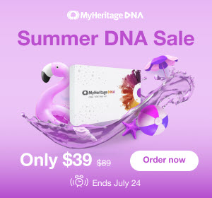 MyHeritage Summer DNA Sale … regularly $89 USD, now just $39 USD plus FREE SHIPPING! Get these DNA test kits NOW before they SELL OUT!